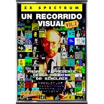 ZX SPECTRUM. Un recorrido visual vol. 2 (COMIC) : Fernández Moreno
